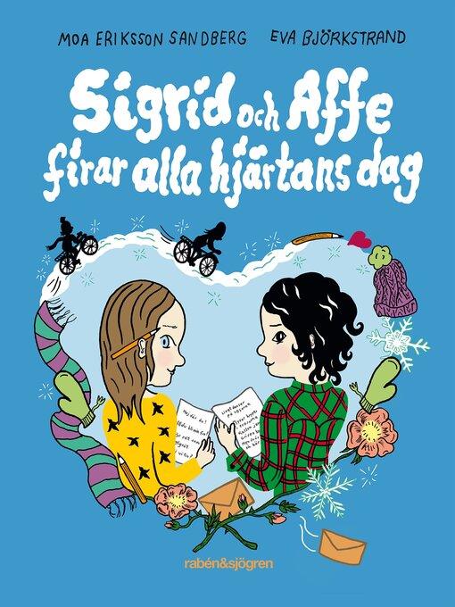 Titeldetaljer för Sigrid och Affe firar Alla hjärtans dag av Moa Eriksson Sandberg - Tillgänglig